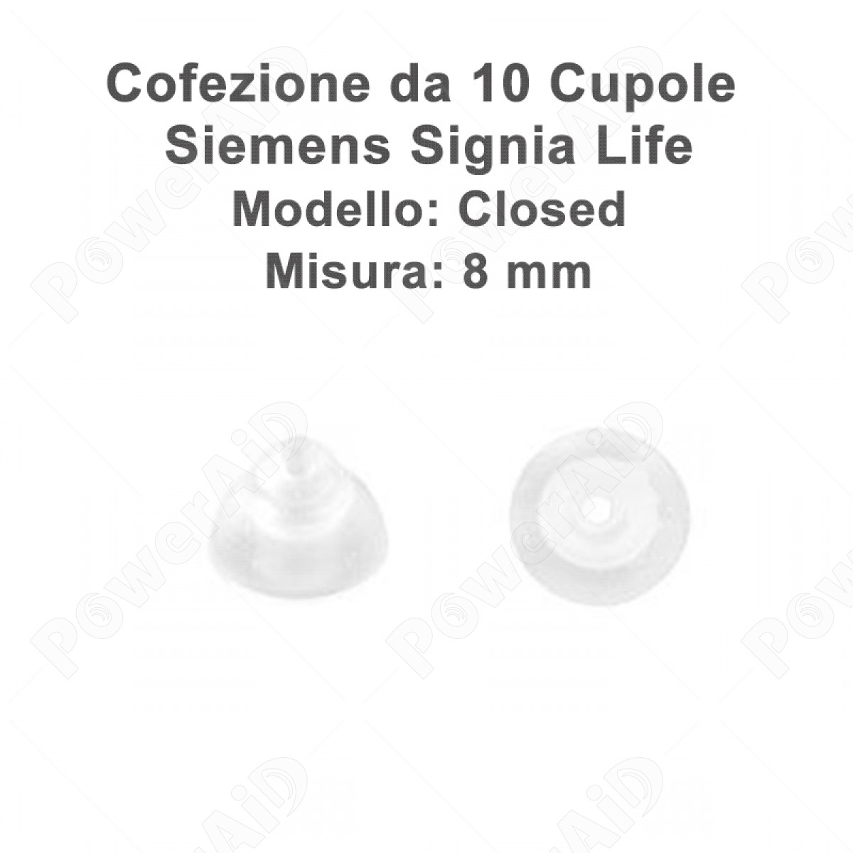 Signia - Cupoline  Life Closed 8 mm - 10 pz